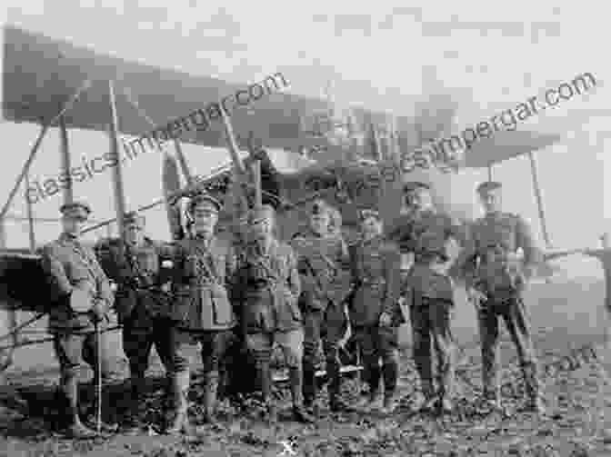 A Group Of British Royal Flying Corps Pilots Posing In Front Of Their Sopwith Camels. Voices In Flight: Conversations With Air Veterans Of The Great War