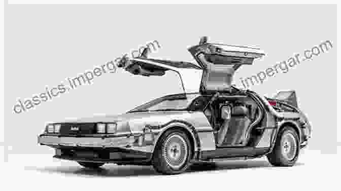 A Group Of Travelers Standing In Front Of A DeLorean Time Machine In DeLorean S Shadow: The Drug Trial Of The Century By The Sole Surviving Defendant