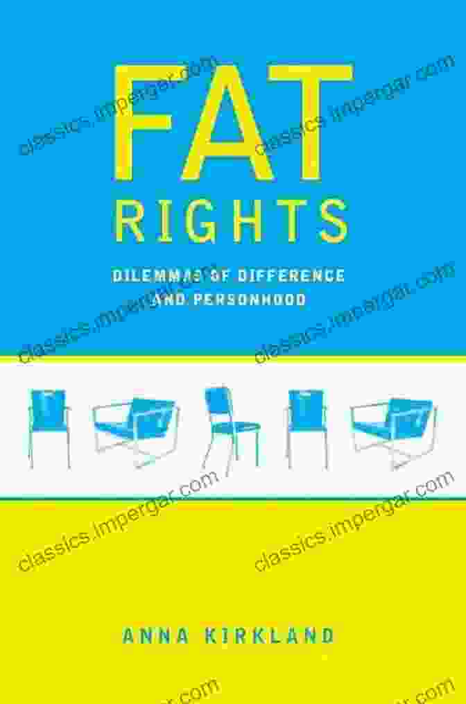 Book Cover Of 'Fat Rights Dilemmas' By Elyse A. Fleming Fat Rights: Dilemmas Of Difference And Personhood