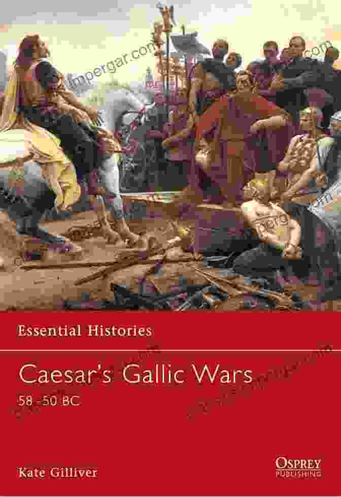 Caesar Gallic Campaigns Book Cover Caesar S Gallic Campaigns Amy Pilkington