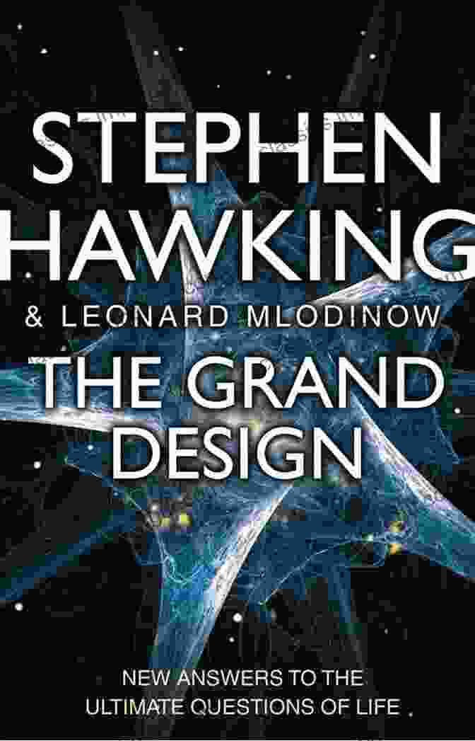 Cover Of The Grand Design By Stephen Hawking The Grand Design Stephen Hawking