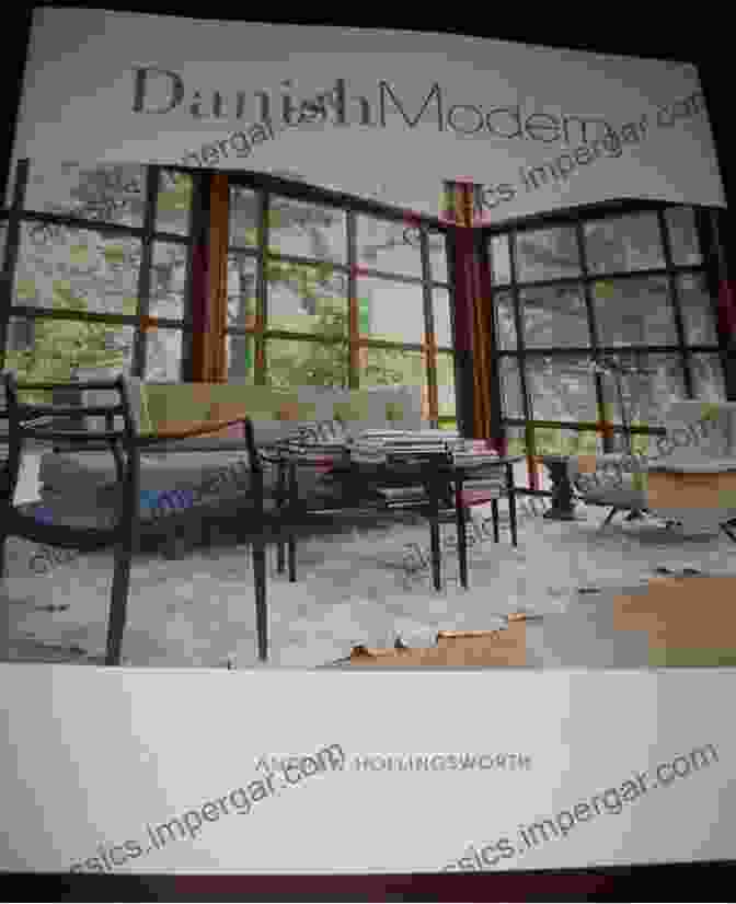 Danish Modern: A Celebration Of Mid Century Design By Andrew Hollingsworth Danish Modern Andrew Hollingsworth