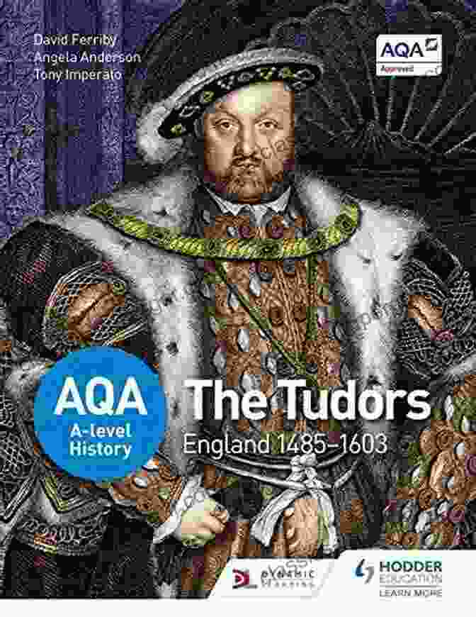 England 1485 1603: AQA Level History Book Cover AQA A Level History: The Tudors: England 1485 1603 (Aqa A Level History)