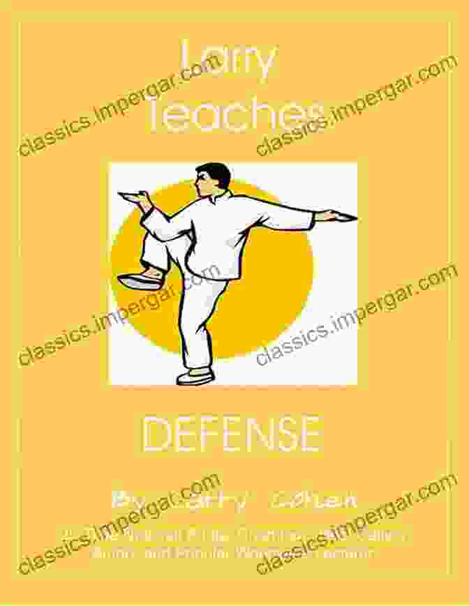 Larry Teaches Defense Book Cover By Larry Cohen Larry Teaches Defense Larry Cohen