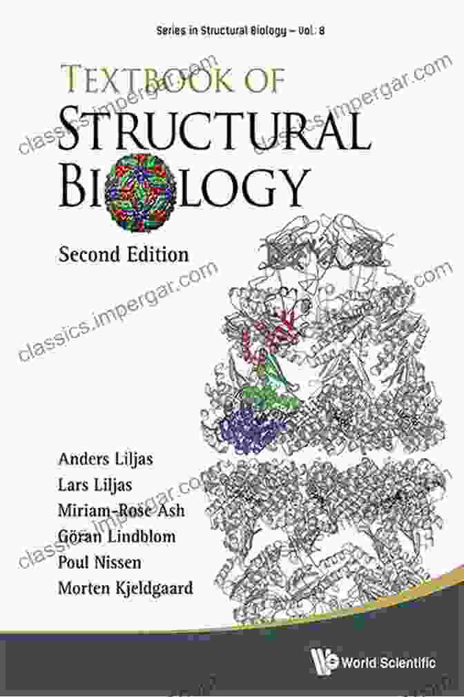 Textbook Of Structural Biology By Anders Liljas Textbook Of Structural Biology Anders Liljas