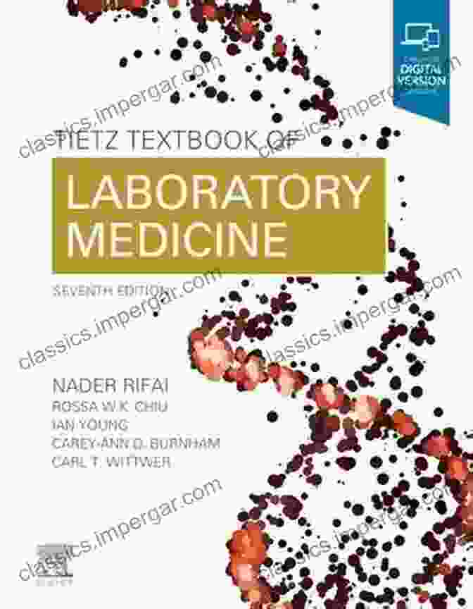 Tietz Textbook Of Laboratory Medicine Tietz Textbook Of Laboratory Medicine E