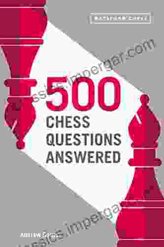 500 Chess Questions Answered: For All New Chess Players