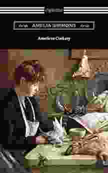 American Cookery: The First American Cookbook