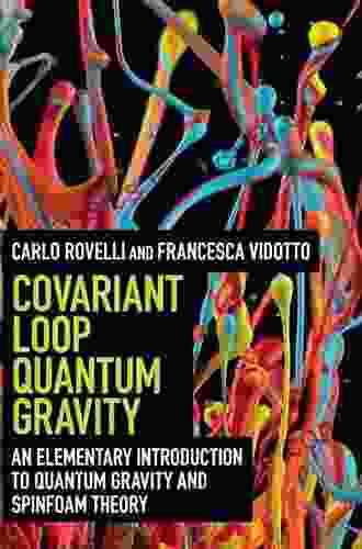 Covariant Loop Quantum Gravity: An Elementary Introduction To Quantum Gravity And Spinfoam Theory