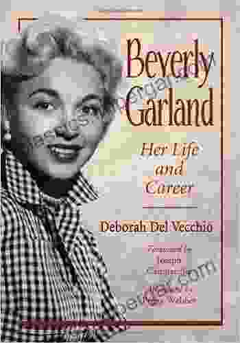 Beverly Garland: Her Life And Career