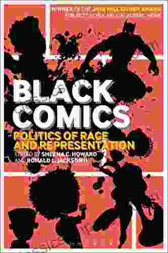 Black Comics: Politics Of Race And Representation