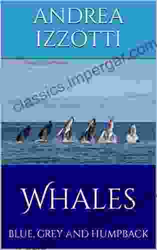 Whales: Blue Grey And Humpback (Born To Be Free)