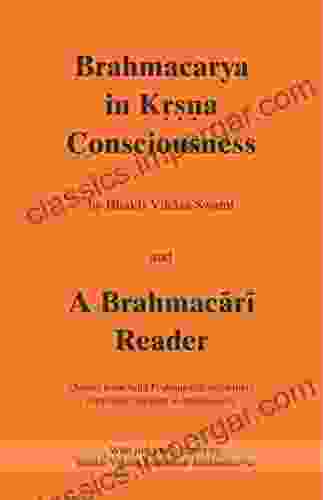 Brahmacarya In Krsna Consciousness And A Brahmacari Reader