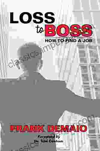 Loss To Boss: How To Find A Job