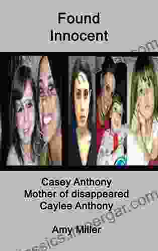 Casey Anthony: Mother Of Disappeared Caylee Anthony