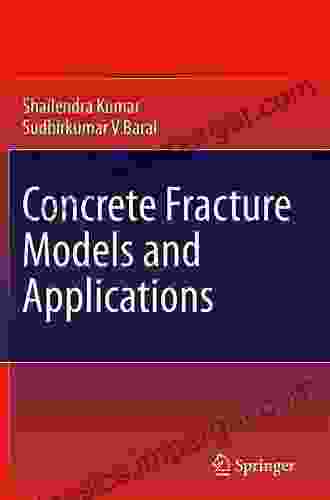 Concrete Fracture Models And Applications