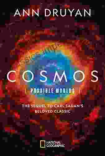 Cosmos: Possible Worlds Ann Druyan