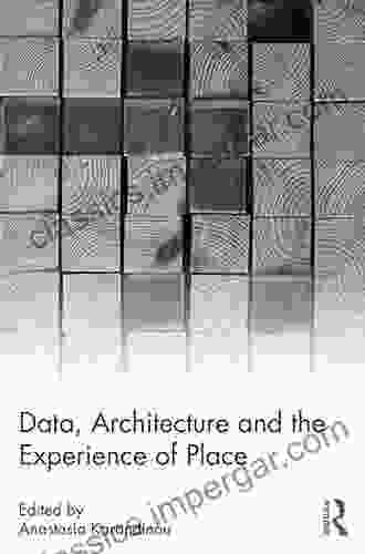 Data Architecture And The Experience Of Place