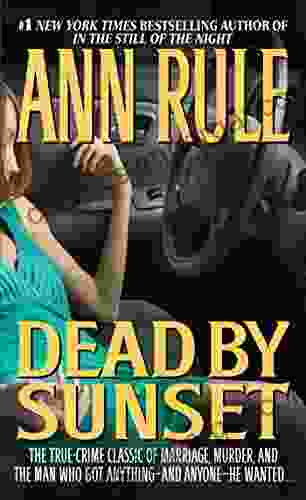 Dead By Sunset: Perfect Husband Perfect Killer?