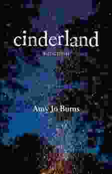 Cinderland: A Memoir Amy Jo Burns