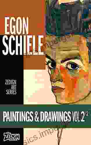 Egon Schiele Paintings Drawings Vol 2 (Zedign Art Series)