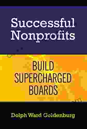 Successful Nonprofits Build Supercharged Boards