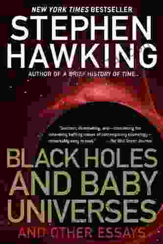 Black Holes And Baby Universes: And Other Essays