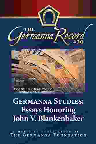 Germanna Studies: Essays Honoring John V Blankenbaker (Germanna Record 20)