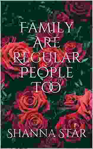 Family Are Regular People Too