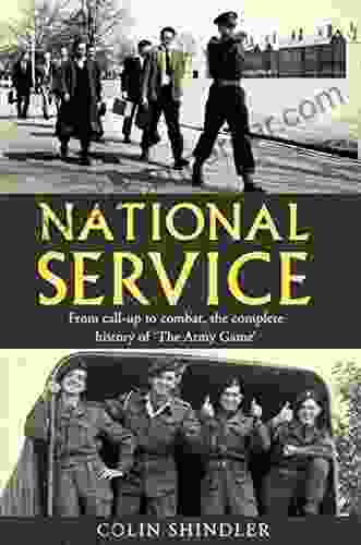 National Service: From Aldershot To Aden: Tales From The Conscripts 1946 62