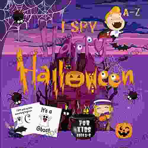 I Spy Happy Halloween A Z For Kids 2 5: Fun Guessing Halloween Character Names For Toddlers And Preschoolers