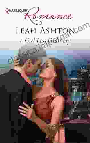 A Girl Less Ordinary Leah Ashton