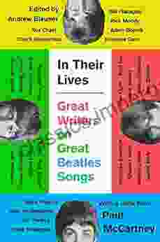 In Their Lives: Great Writers On Great Beatles Songs