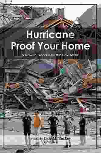 Hurricane Proof Your Home: With The Hurricane Guide