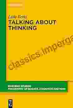 Talking About Thinking: Language Thought And Mentalizing (Epistemic Studies 49)