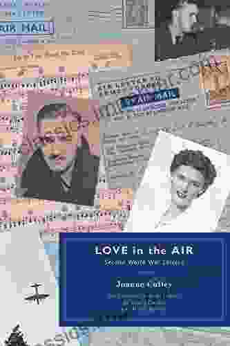 Love In The Air: Second World War Letters