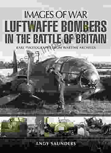 Luftwaffe Bombers In The Battle Of Britain (Images Of War)