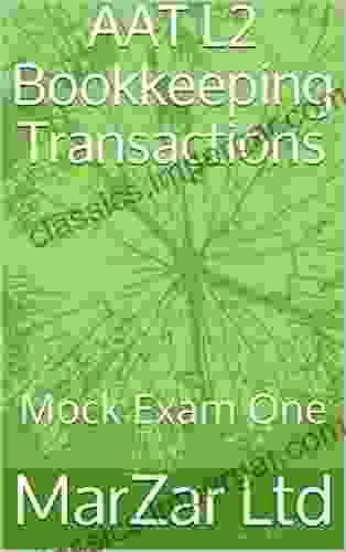 AAT L2 Bookkeeping Transactions: Mock Exam One (AAT Level 2)