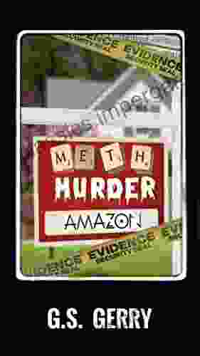 Meth Murder Amazon (That S Life That S What They Say )