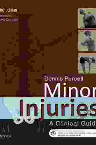 Minor Injuries E Book: A Clinical Guide