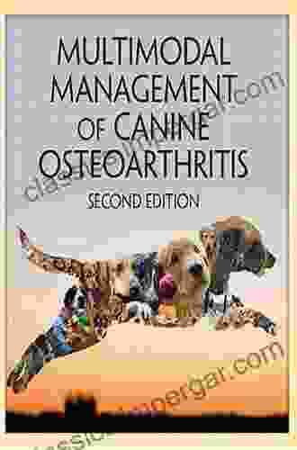 Multimodal Management Of Canine Osteoarthritis