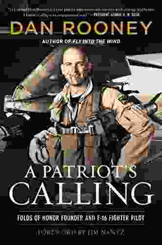 A Patriot S Calling: My Life As An F 16 Fighter Pilot