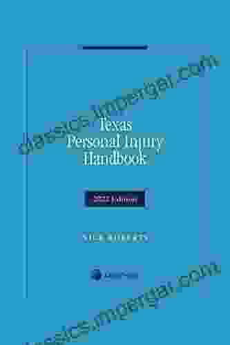 Texas Personal Injury Handbook 2024 Edition