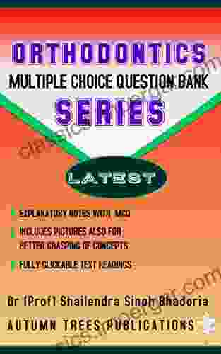 Orthodontics Multiple Choice Question Bank