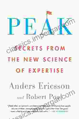 Peak: Secrets From The New Science Of Expertise