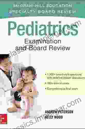 Pediatrics Examination And Board Review