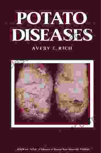 Potato Diseases Avery E Rich