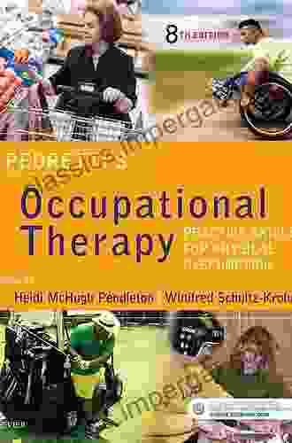 Pedretti S Occupational Therapy E Book: Practice Skills For Physical Dysfunction