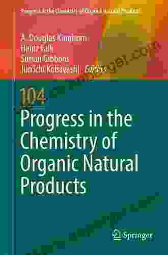 Progress In The Chemistry Of Organic Natural Products 104