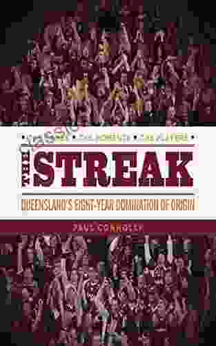 The Streak: Queensland s eight year domination of Origin